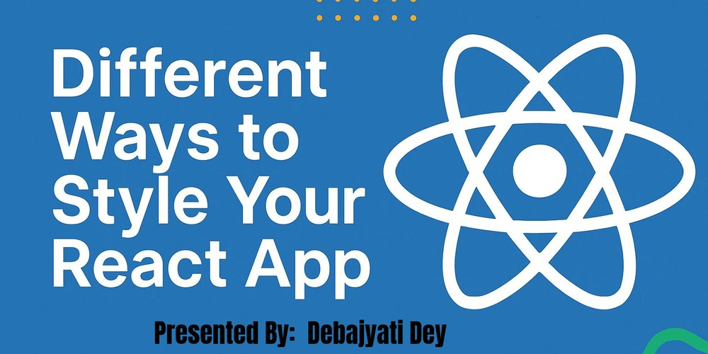 ddebajyati's tweet card. As a Web Developer, if you use React, you have a wide number of options available for styling...