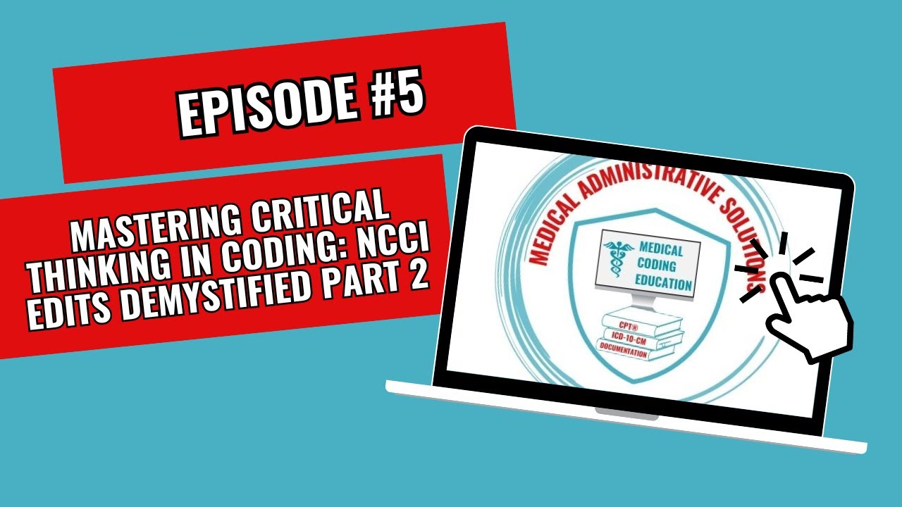 MASCoding's tweet card. Mastering Critical Thinking in Coding: NCCI Edits Demystified Part 2...