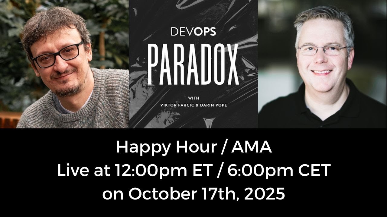 DevOpsParadox's tweet card. 🔴 LIVE: Happy Hour / AMA for 17Oct2025