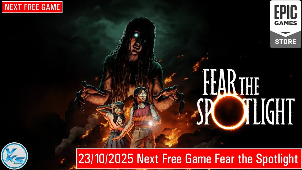 vksytc's tweet card. 🔥 NEXT EPIC FREE GAME Fear the Spotlight | Fear the Spotlight FREE