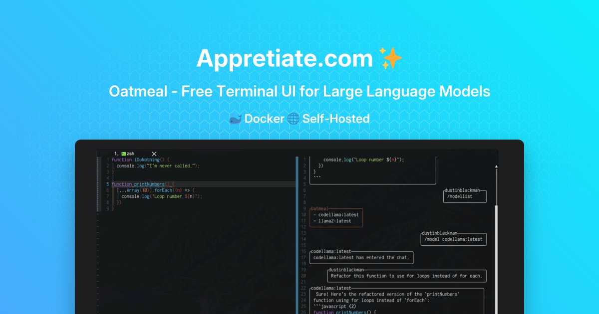 AppretiateApps's tweet card. Oatmeal is a terminal-based user interface for interacting with Large Language Models (LLMs) using backends like OpenAI, Ollama, LangChain, Claude, and Gemini.
