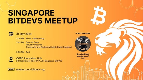 sgbitdevs's tweet card. Welcome to the Bitcoin hub of Singapore, where our focus is on in-depth discussions about technical developments in Bitcoin. The event is generously sponsored by [OGBC](htt