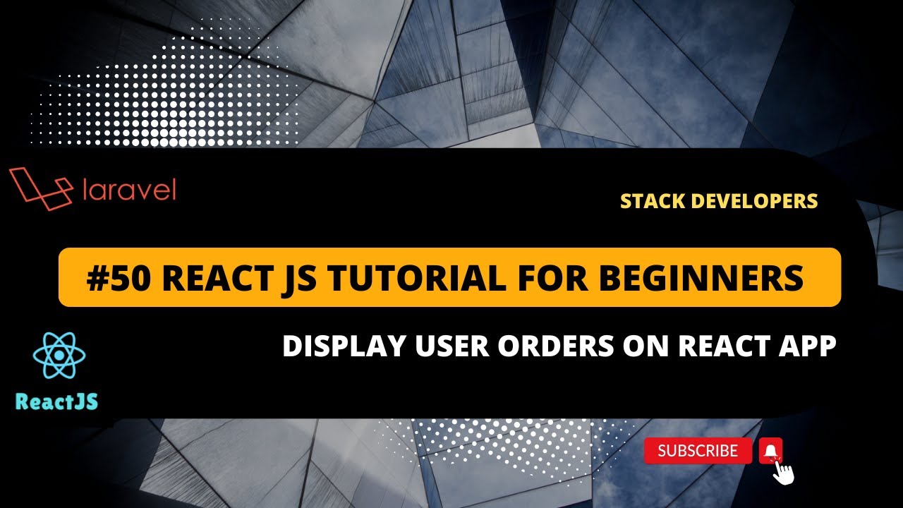 stacdevelopers's tweet card. #50 React JS Tutorial with Laravel | React JS Complete Basic App |...