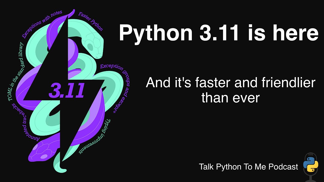 TalkPython's tweet card. Python 3.11 Release Episode - Talk Python to Me Ep.388