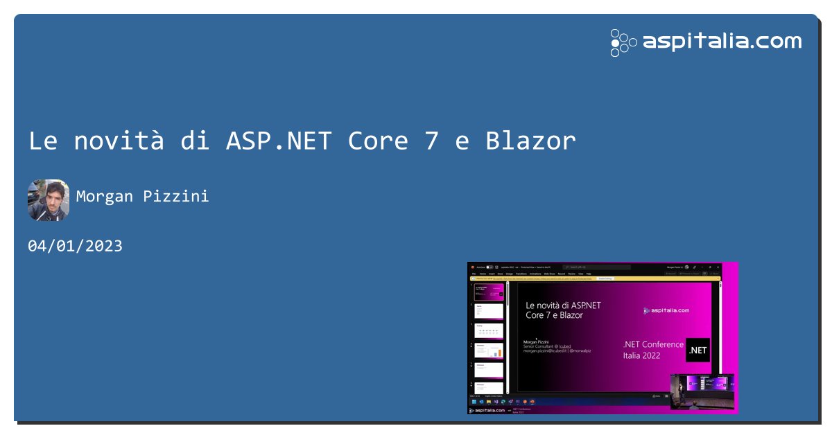 blazordevita's tweet card. Le novità di ASP.NET Core 7 e Blazor | .NET Conference Italia 2022