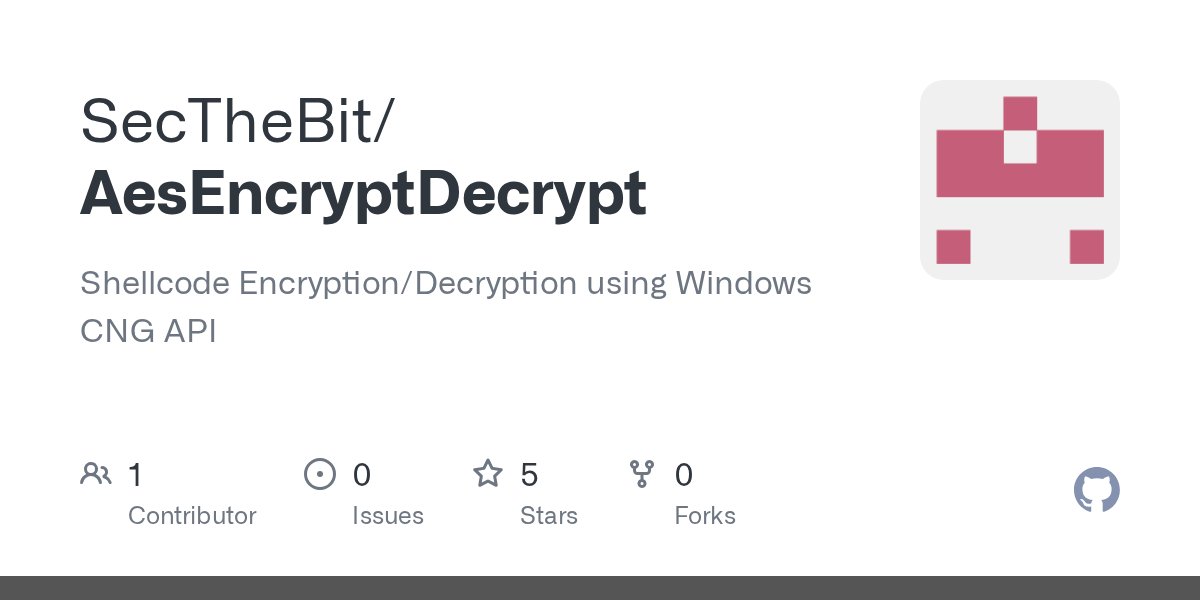 ddiwakr's tweet card. Shellcode Encryption/Decryption using Windows CNG API - SecTheBit/AesEncryptDecrypt