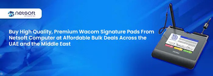 NetsoftComputer's tweet card. Buy high-quality, premium Wacom signature pads from Netsoft Computer at affordable bulk deals across the UAE & Middle East. Best Signature Pad in UAE