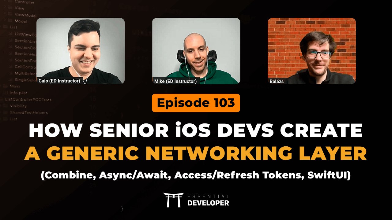 essentialdevcom's tweet card. Want to learn how to create a generic networking layer in iOS apps? Or sign requests and refresh access tokens? Or show a login screen when the token expires in SwiftUI?