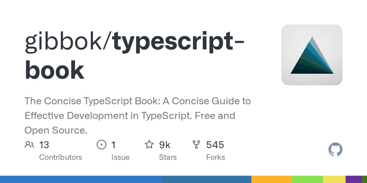 TypeScript_Geek's tweet card. The Concise TypeScript Book: A Concise Guide to Effective Development in TypeScript. Free and Open Source. - gibbok/typescript-book