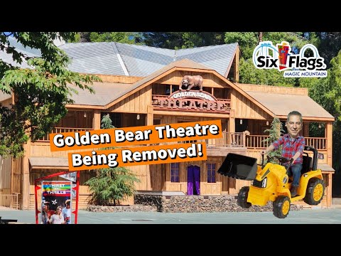ACN_Coasters's tweet card. Golden Bear Theatre Being REMOVED at Six Flags Magic Mountain!! New...