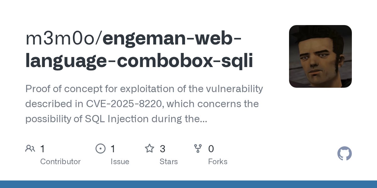 HackGitToolkit's tweet card. Proof of concept for exploitation of the vulnerability described in CVE-2025-8220, which concerns the possibility of SQL Injection during the password recovery page load in the Engeman Web software...