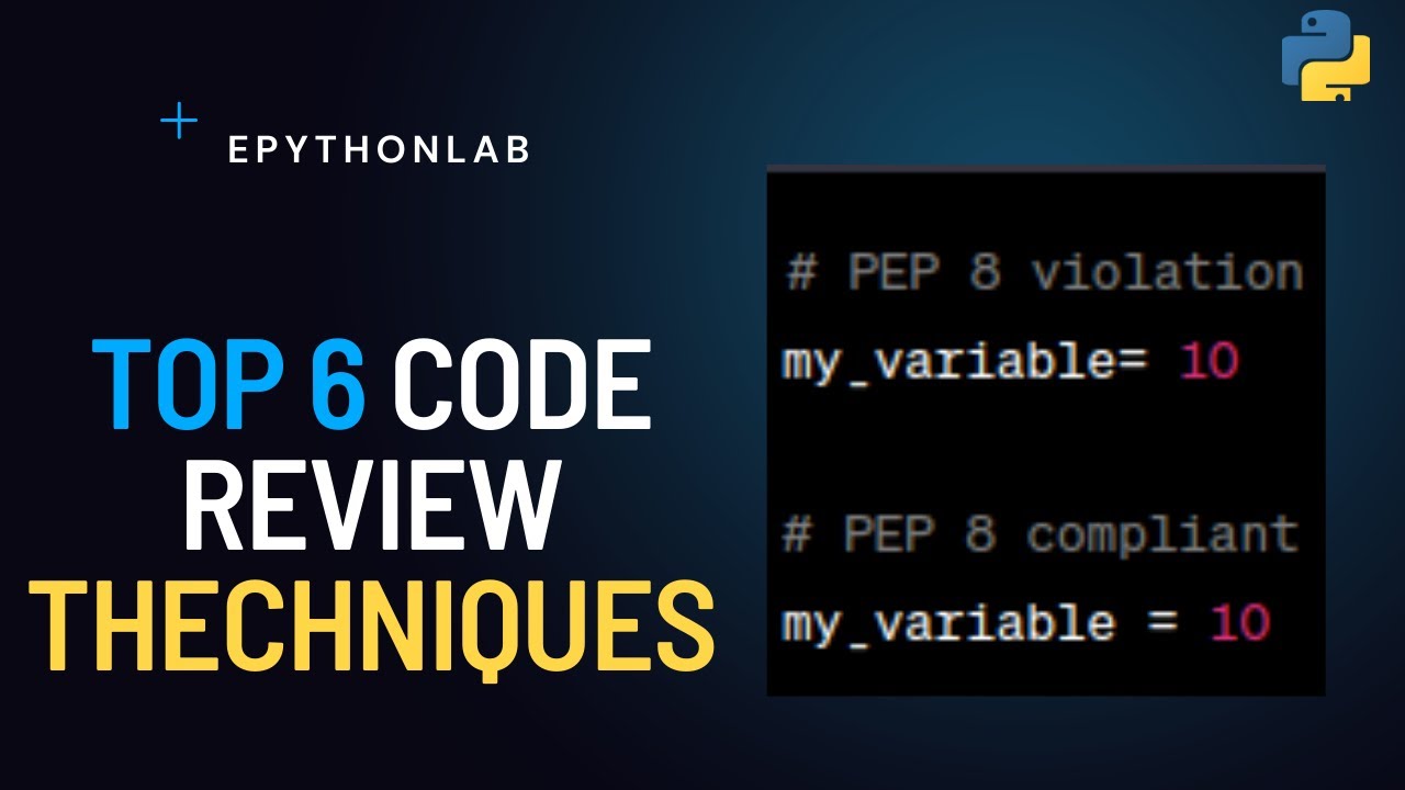 epythonlab1's tweet card. Mastering Code Review Techniques in Python