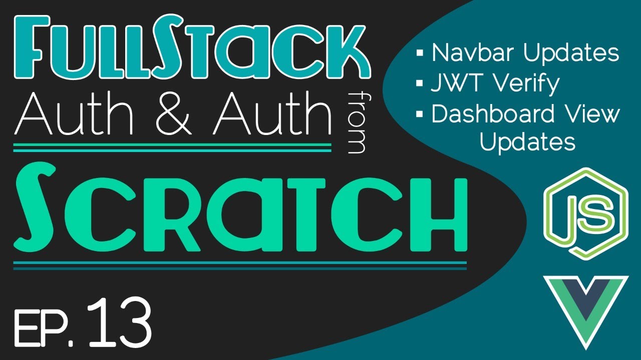 rabbitwerksjs's tweet card. FullStack Auth From Scratch - Ep. 13 | Navbar Updates | JWT Verify |...
