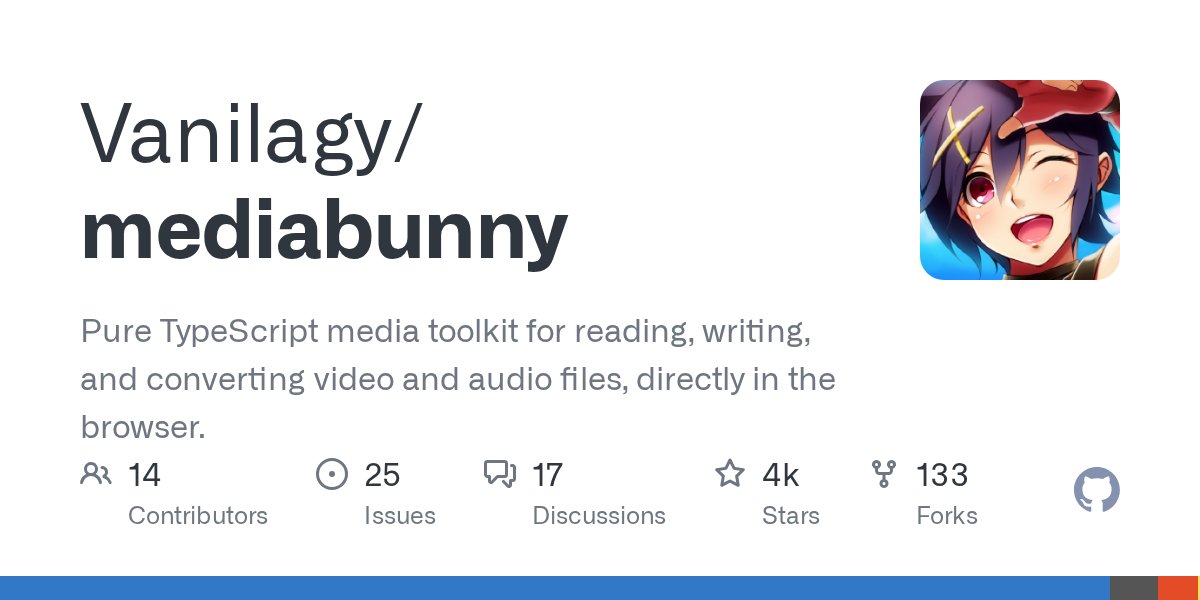 gibbok_coding's tweet card. Pure TypeScript media toolkit for reading, writing, and converting video and audio files, directly in the browser. - Vanilagy/mediabunny