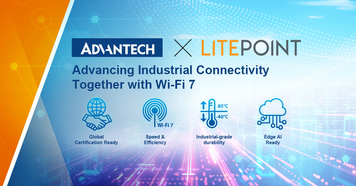 iot_digital's tweet card. LitePoint has announced a collaboration with Advantech to jointly develop next-generation industrial-grade Wi-Fi 7 modules.