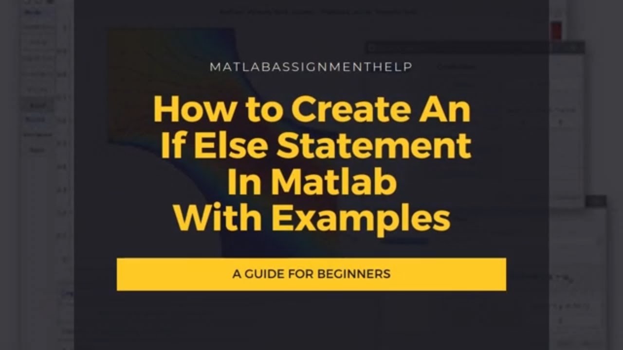 matlabassignme5's tweet card. How to Create An If Else Statement In Matlab With Examples