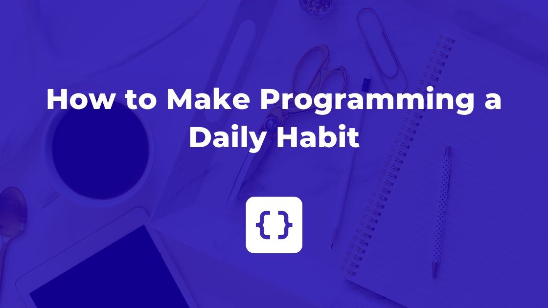 freeCodeCamp's tweet card. Coding has been a hot topic over the last few years. A lot of people want to start programming and become a developer. So how can you develop a coding habit? A few days ago, I started to read The...