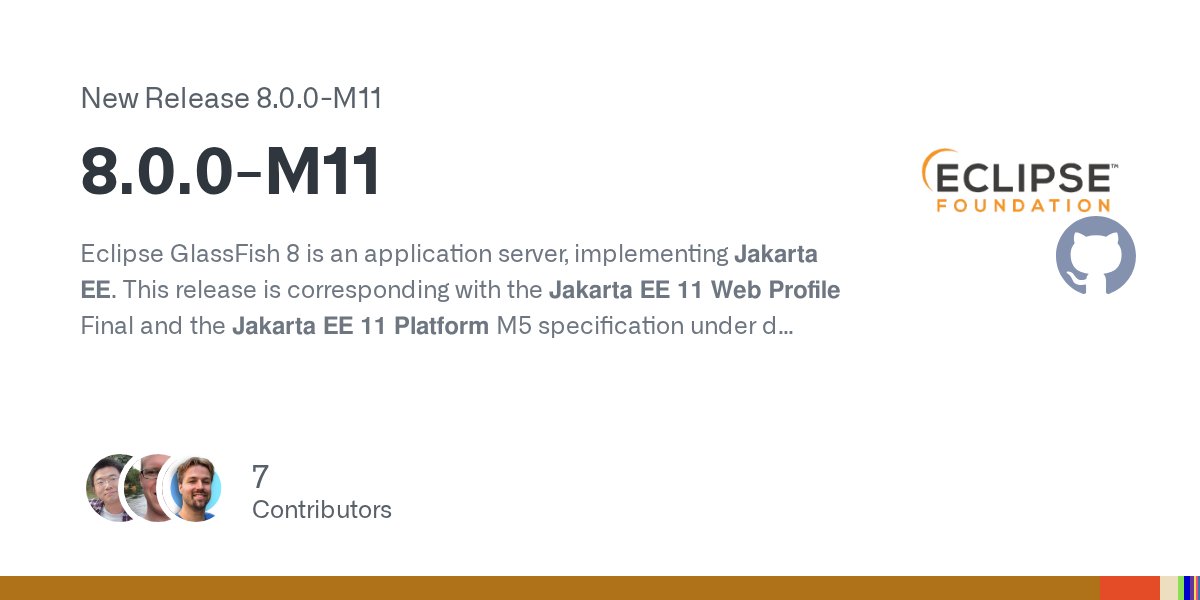 JavaDiscussions's tweet card. Eclipse GlassFish 8 is an application server, implementing Jakarta EE. This release is corresponding with the Jakarta EE 11 Web Profile Final and the Jakarta EE 11 Platform M5 specification under d...