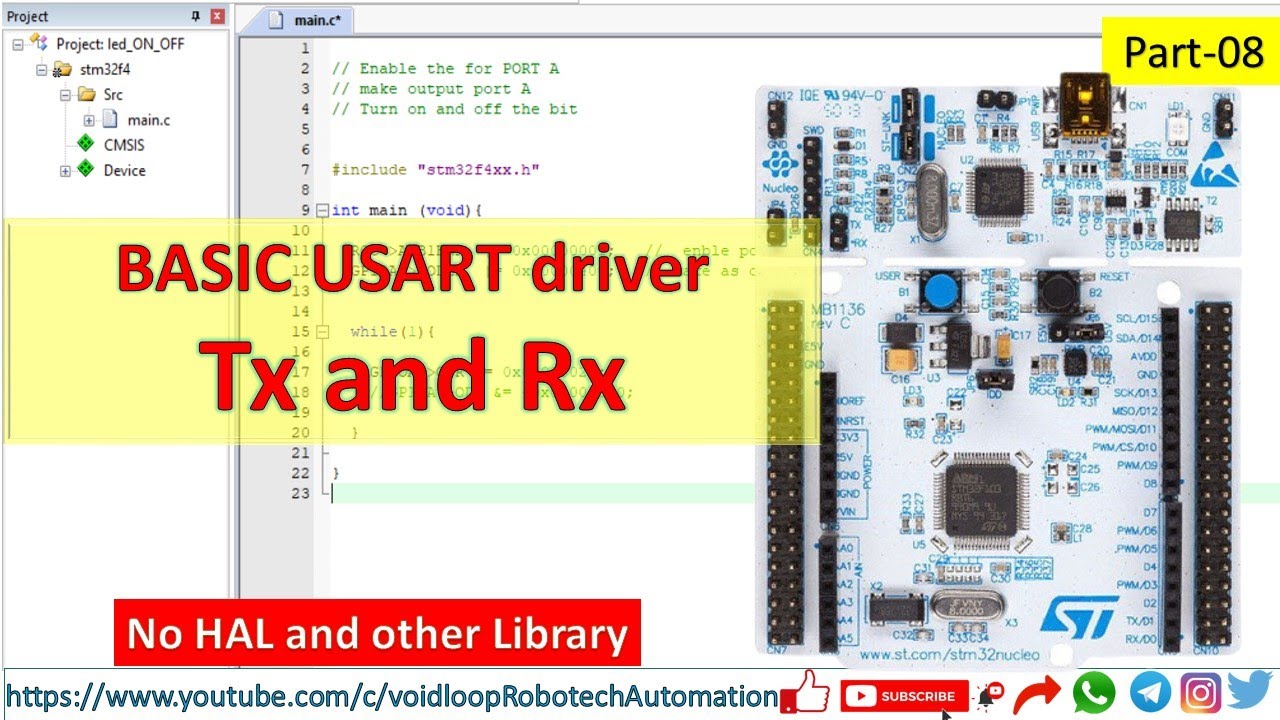 SandipRoboTix's tweet card. 08 USART Rx & Tx driver with STM32F4 Nucleo board || NO HAL ||