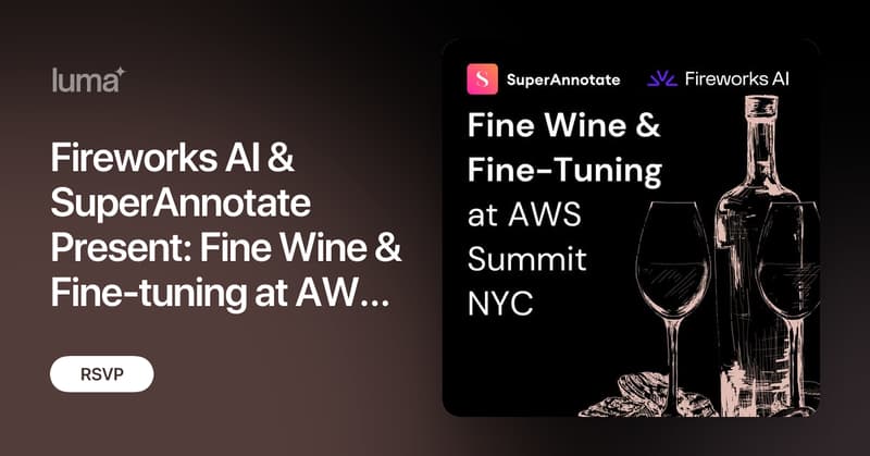 superannotate's tweet card. Join Fireworks AI and SuperAnnotate, leaders in building GenAI, for an exclusive happy hour following AWS Summit New York City. It's the ultimate GenAI meetup…