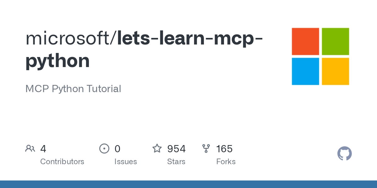 cjkcr's tweet card. MCP Python Tutorial . Contribute to microsoft/lets-learn-mcp-python development by creating an account on GitHub.