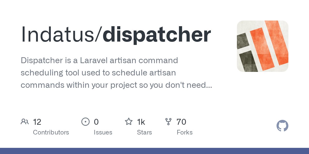 bkuhlorelse's tweet card. Dispatcher is a Laravel artisan command scheduling tool used to schedule artisan commands within your project so you don't need to touch your crontab when deploying. - Indatus/dispatcher