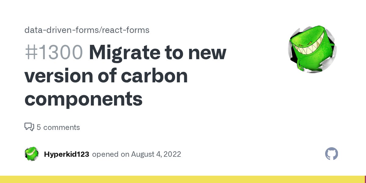 DataDrivenForms's tweet card. Scope: Carbon component mapper Description Migrate to new package @carbon/react@11 from v10. Checklist Upgrade all @carbon packages and their dependencies to the latest stable release Do not add or...