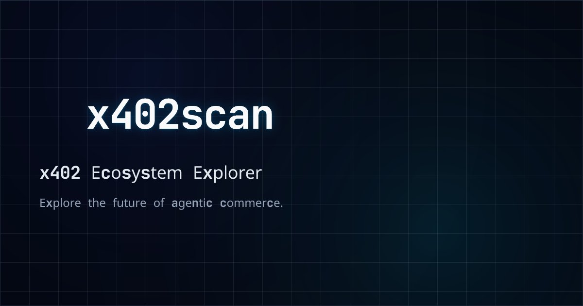 x101basebsc's tweet card. Explore the x402 ecosystem. View transactions, sellers, origins and resources. Explore the future of agentic commerce.