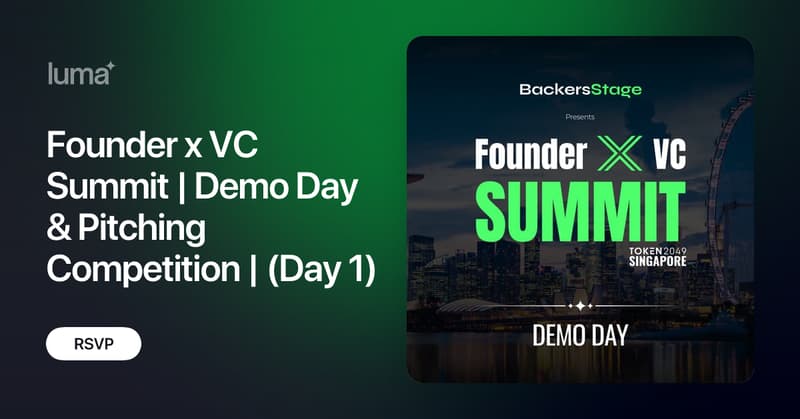 BackersStage's tweet card. Founder × VC Summit – (Day 1) Demo Day & Pitching Competition 📍The Executive Centre - One Raffles Quay, Singapore | 🗓️ 29th September 2025 | TOKEN2049…