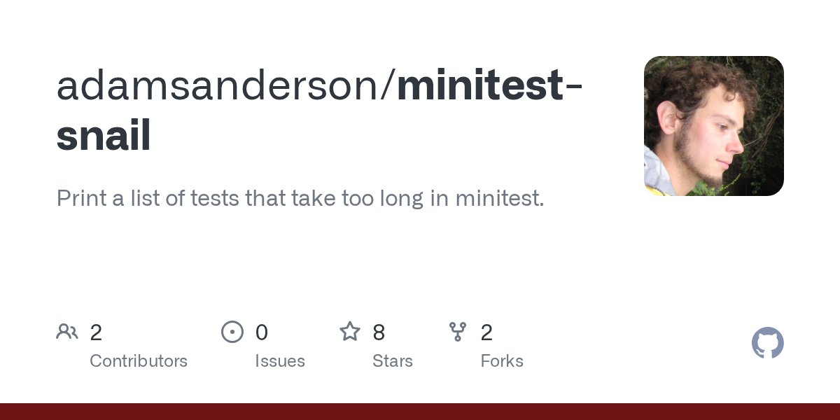 adamsanderson's tweet card. Print a list of tests that take too long in minitest. - adamsanderson/minitest-snail