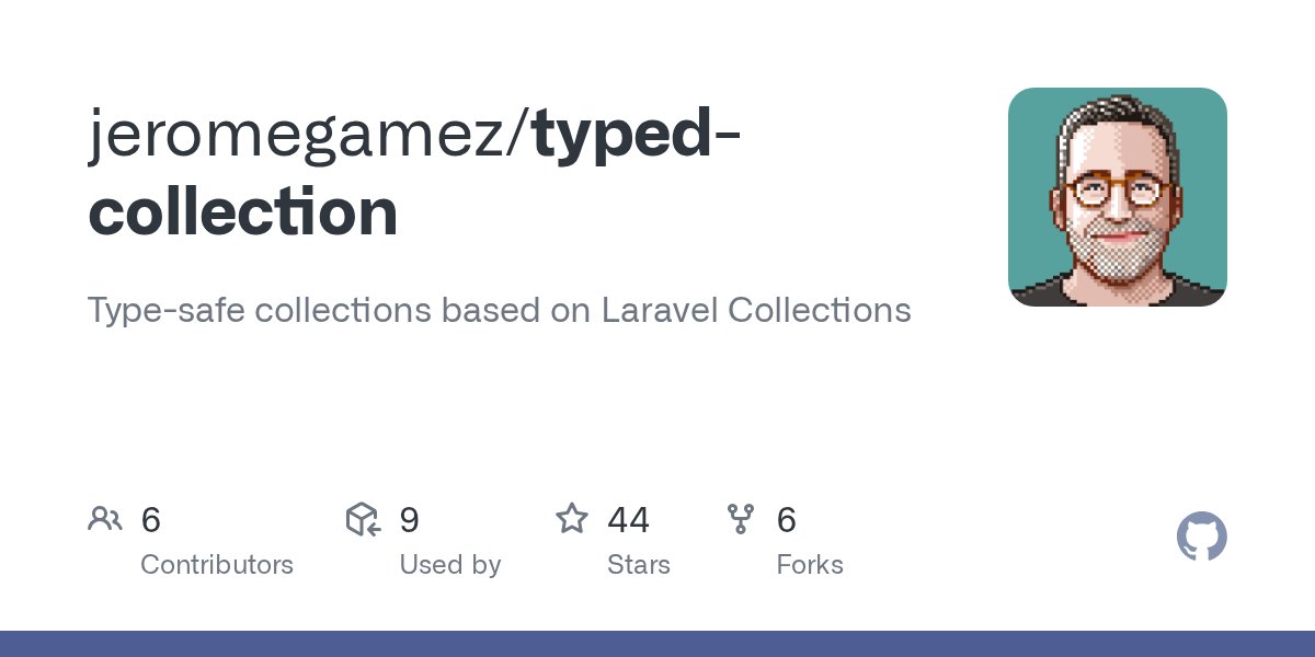 LaravelPackages's tweet card. Type-safe collections based on Laravel Collections