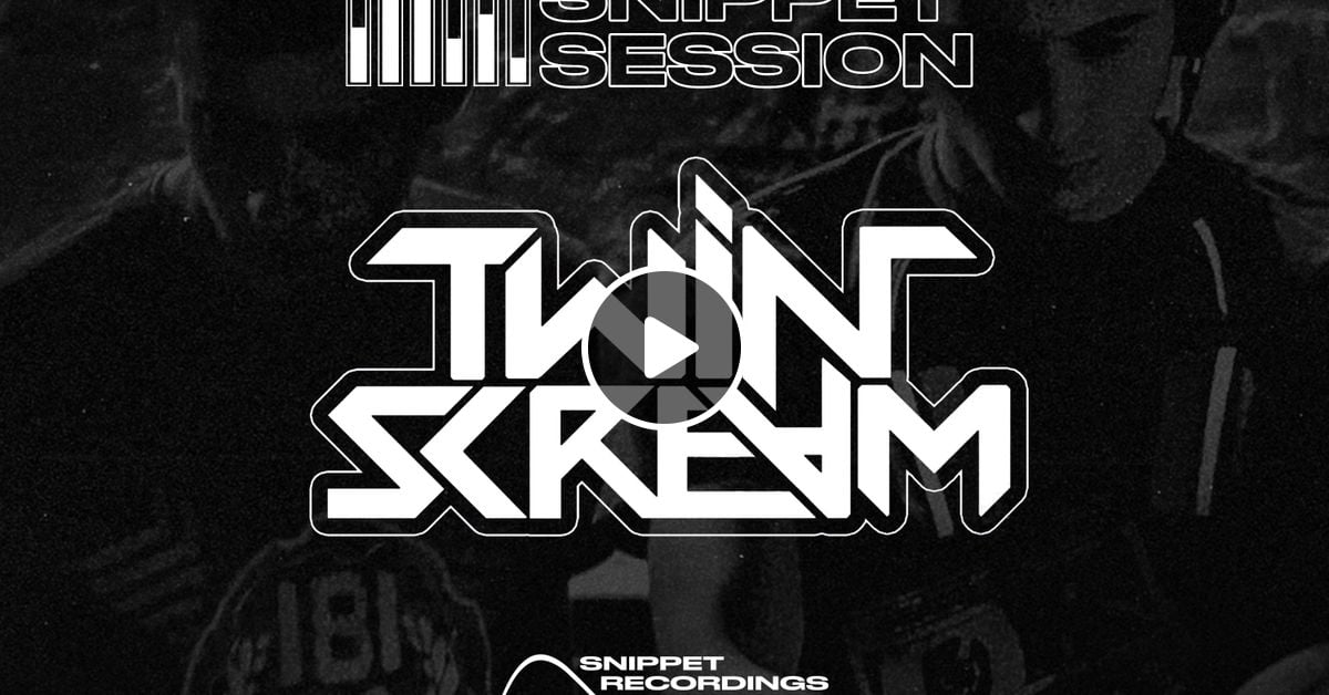 snippetrec's tweet card. TRACKLIST : https://www.1001tracklists.com/tracklist/y5008x1/twin-scream-snippet-session-005-2022-05-25.html Follow us on SoundCloud : https://soundcloud.com/snippetrecordings
