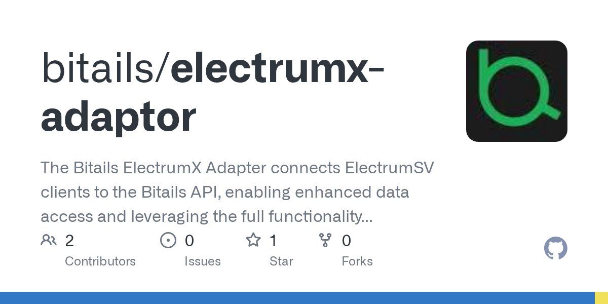 meysamrezaei's tweet card. The Bitails ElectrumX Adapter connects ElectrumSV clients to the Bitails API, enabling enhanced data access and leveraging the full functionality of ElectrumX service. It is designed for simplicity...