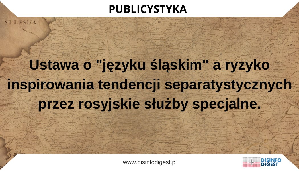 Disinfo_Digest's tweet card. Współczesne teorie działań hybrydowych charakteryzują się licznymi metodami, wśród których jednym z najbardziej podstępnych jest wykorzystanie tendencji separatystycznych przez państwa dążące do...