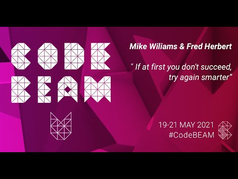 CodeBEAMio's tweet card. Keynote: If at first you don't succeed (..) by Mike Wiliams and Fred...