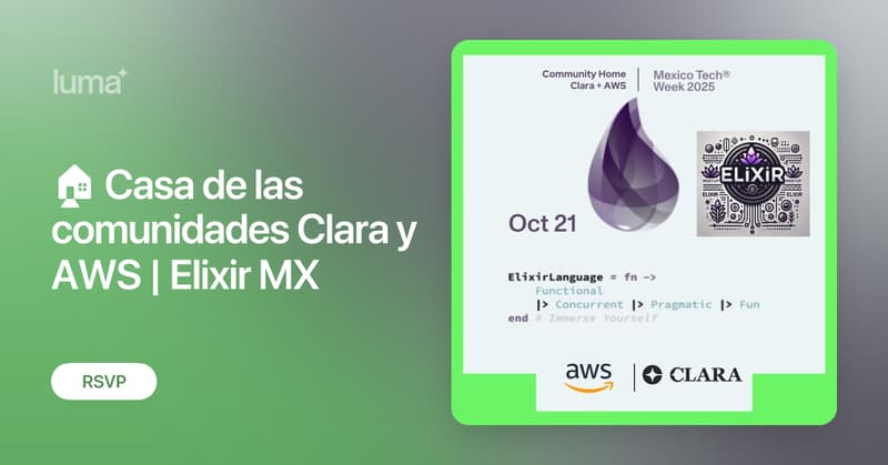 ElixirLangMx's tweet card. Únete a una noche poderosa junto a Elixir MX, la comunidad oficial dedicada al desarrollo funcional, sistemas concurrentes y plataformas altamente escalables.…