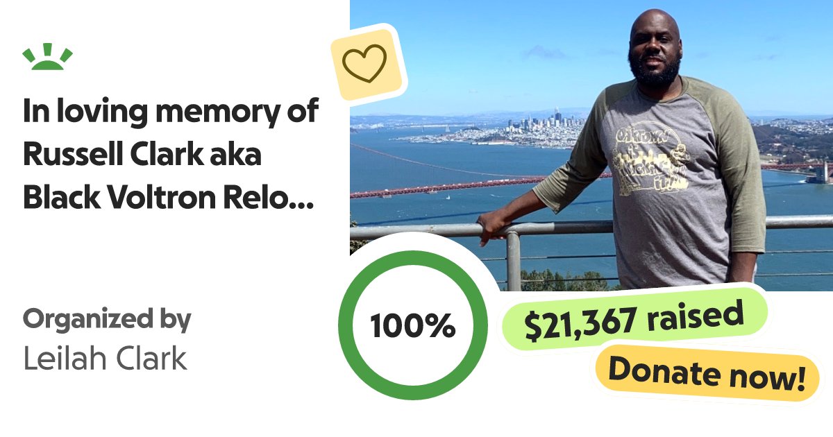 HakimTaylor's tweet card. Hi, my name is Leilah Clark and I’m reaching out during one o… Leilah Clark needs your support for In loving memory of Russell Clark aka Black Voltron Reloaded