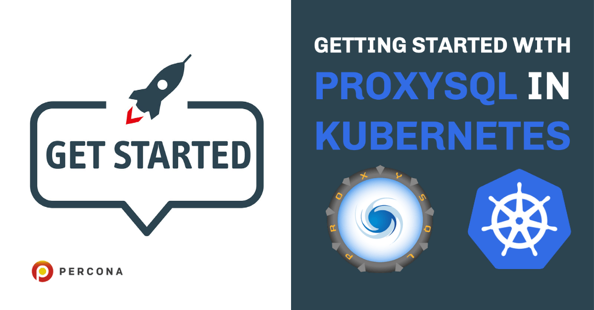 PeterZaitsev's tweet card. Getting started with ProxySQL in Kubernetes (K8S), running a dedicated ProxySQL service with its own pods.