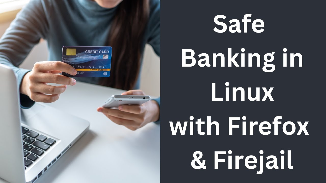 linuxquicktips's tweet card. Safe Banking in Linux with Firefox & Firejail
