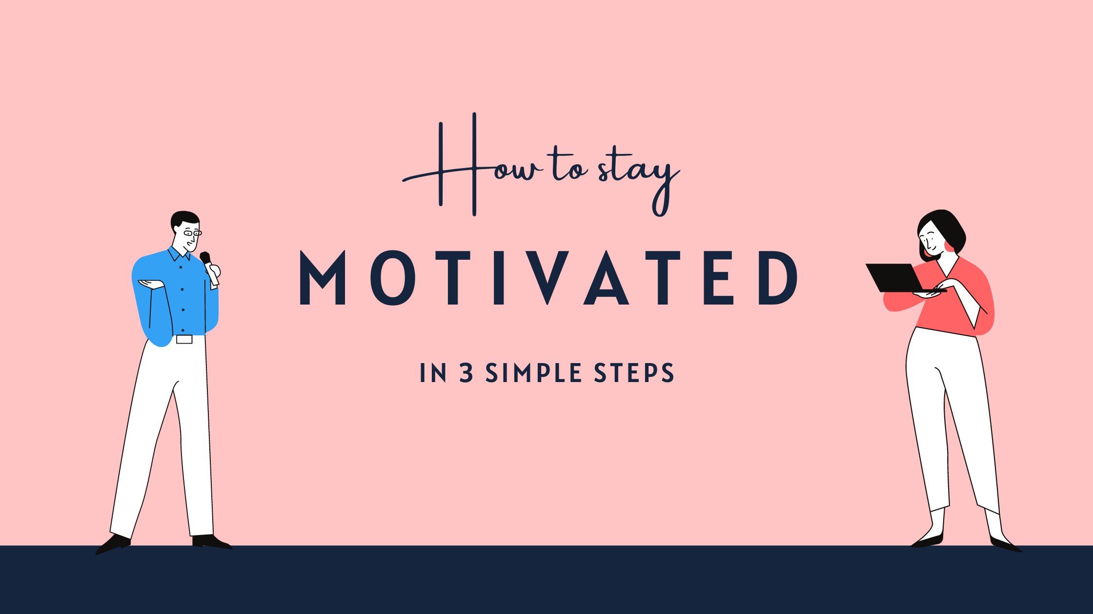 kat_wlodarczyk's tweet card. How to stay motivated in 3 simple steps. Motivation and focus are the keys to success. No matter what your end goal is, when you are motivated, you have a perseverance to keep on going. Being focused...