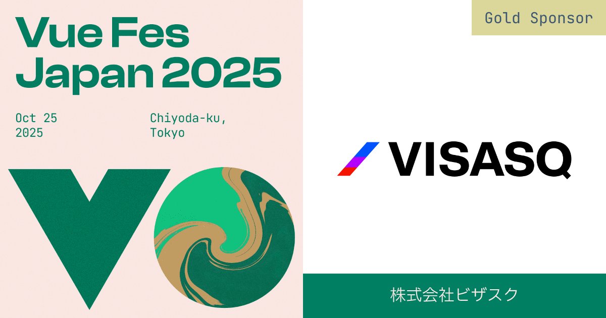 vuefes's tweet card. 2025年10月25日（土）に開催される日本最大級の Vue.jsカンファレンスです。国内外の著名スピーカーによるセッションの他、LT、ハンズオン、グッズ販売などのイベントも企画しています。ぜひ一緒にVue.jsを楽しみ、盛り上げていきましょう！