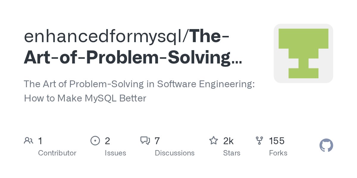 wangbin579's tweet card. The Art of Problem-Solving in Software Engineering: How to Make MySQL Better - enhancedformysql/The-Art-of-Problem-Solving-in-Software-Engineering_How-to-Make-MySQL-Better