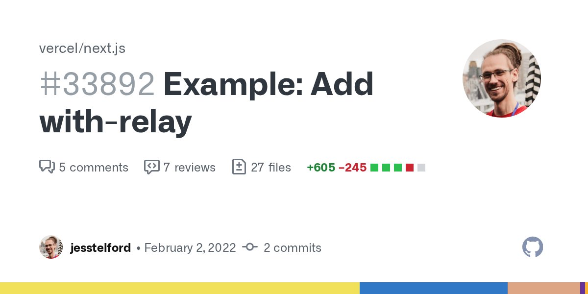 JessTelford's tweet card. Adds examples/with-relay which uses the latest version of Relay known as "Relay Hooks". Relay Modern is now (ironically?) out of date. I have removed the existing examples/with-re...