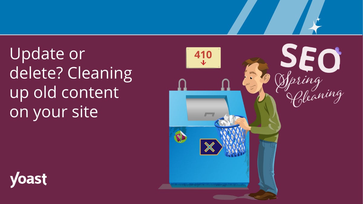 SimpleSource's tweet card. How to reuse or get rid of your old content? This post helps you clean up your site and leverage the leftover value of that content!