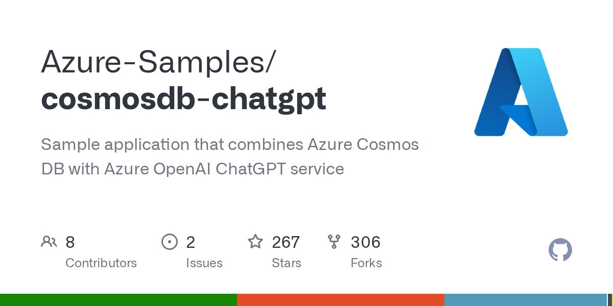 AzureCosmosDB's tweet card. Sample application that combines Azure Cosmos DB with Azure OpenAI ChatGPT service - Azure-Samples/cosmosdb-chatgpt