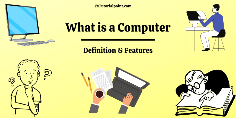 CsTutorialpoint's tweet card. In this article, we will know in detail what is a computer? Definitions of a computer? And What are the Advantages of a computer?
