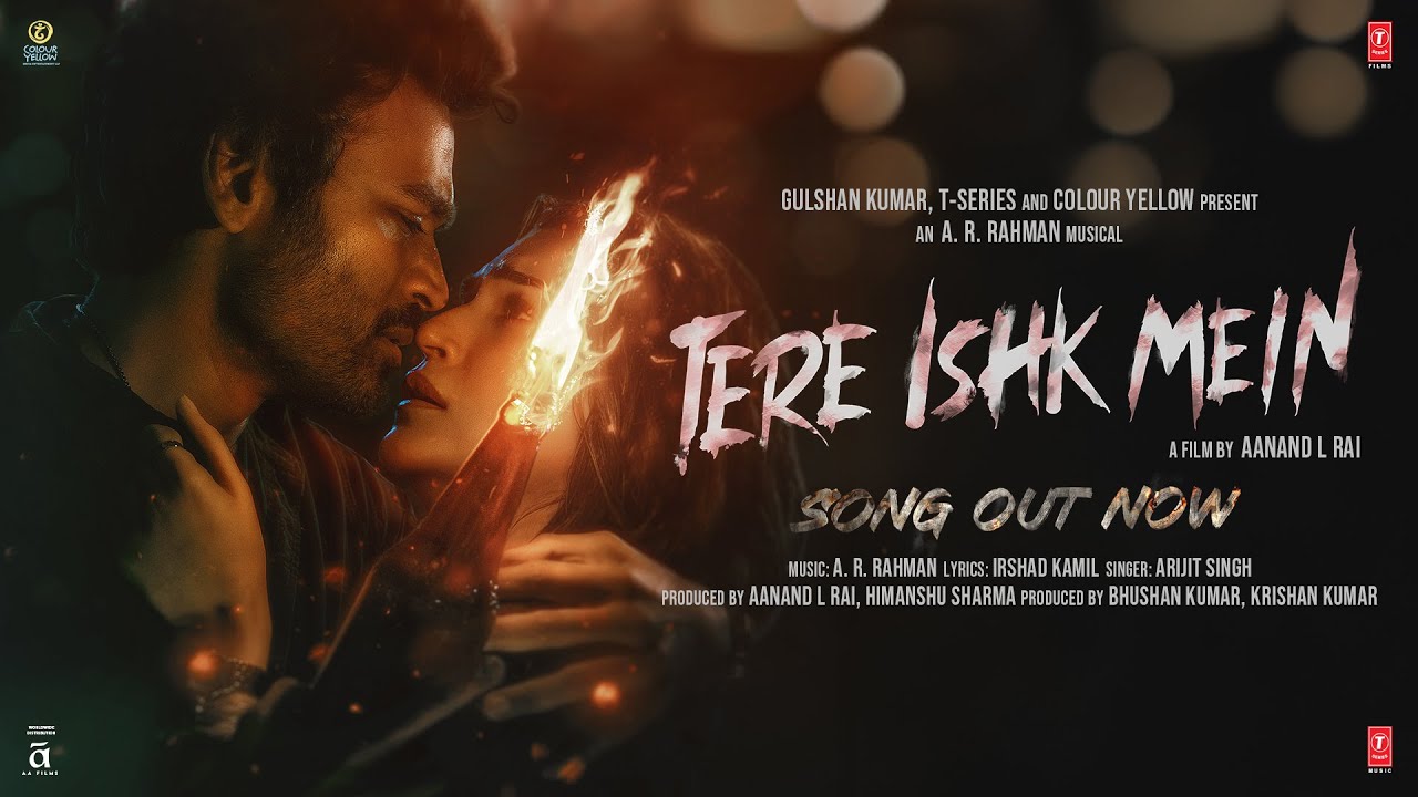 creating_786's tweet card. Tere Ishk Mein (Song) | Dhanush, Kriti S | AR Rahman, Arijit Singh,...