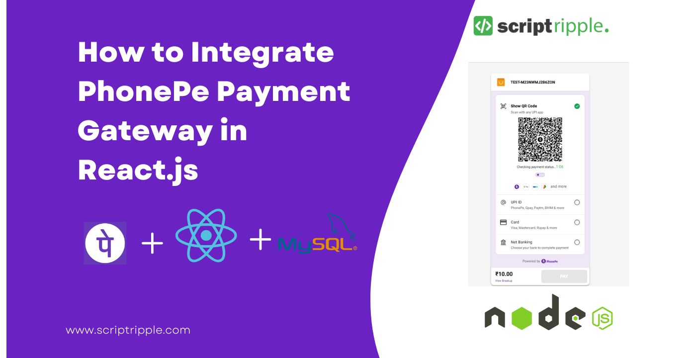 ScriptRipple's tweet card. Learn how to securely integrate PhonePe Payment Gateway in React JS using a Node.js or PHP backend. Step-by-step guide for safe UPI and wallet payments.