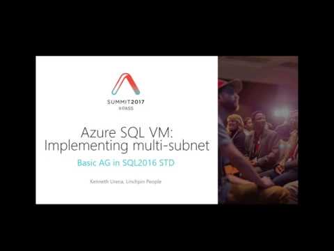 SQLPASS_HADR's tweet card. Azure SQL VM Implementing Multi Subnet Basic AG - Kenneth Urena