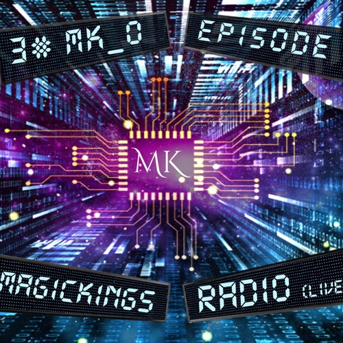 Magickings_Offc's tweet card. MK RADIO 3#